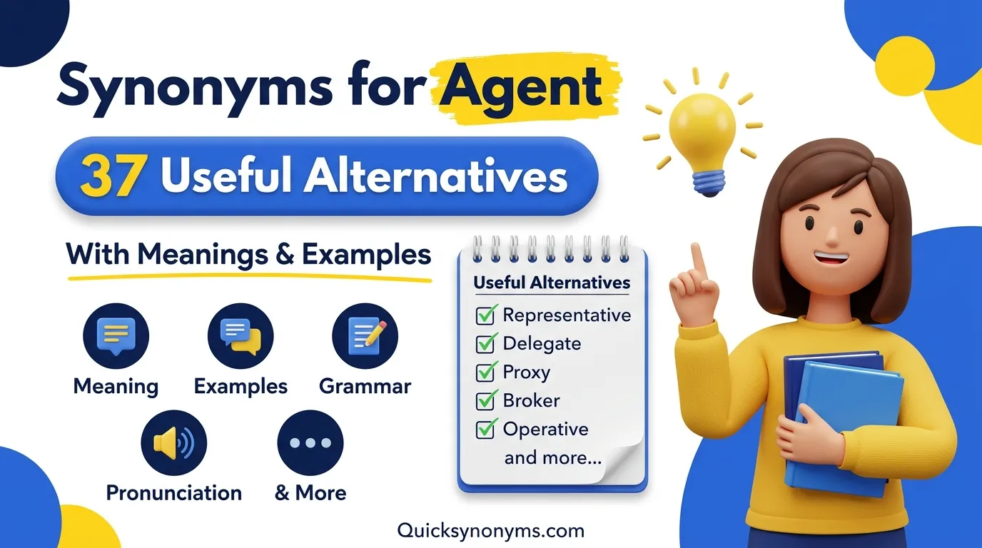 Synonyms for Agent