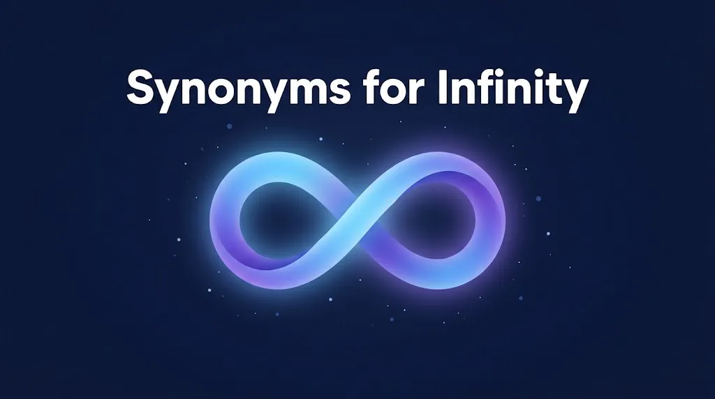 synonyms for infinity